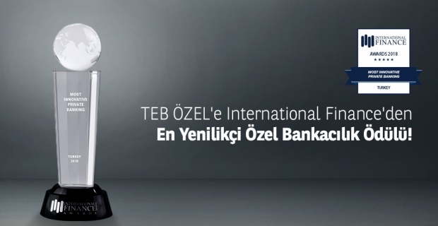 teb ozel bankacilik a turkiye deki en iyi ozel bankacilik odulu verildi