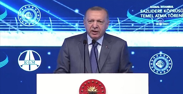 Cumhurbaşkanı Erdoğan: Kanal İstanbul'a İstanbul'un geleceğini kurtarma projesi olarak bakıyoruz