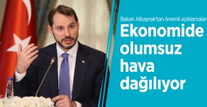 Albayrak: Ekonomideki olumsuz hava dağılıyor