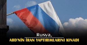 Rusya, ABD'nin İran yaptırımlarını kınadı