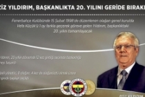 Aziz Yıldırım, başkanlıkta 20. yılını geride bırakıyor