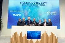 Borsa İstanbul’da gong, "Müstakil Özel Girişim Sermayesi Yatırım Fonu" için çaldı
