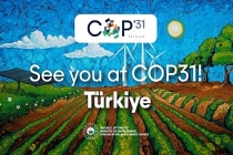 Türkiye COP31 ile küresel iklim diplomasisinin merkezi olacak