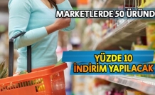 Marketlerden yüzde 10 indirim