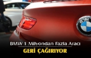 BMW 1 milyondan fazla aracı geri çağırıyor