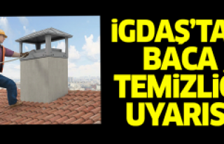 İGDAŞ'tan 'baca temizliği' uyarısı