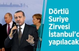 Suriye konulu dörtlü İstanbul zirvesi yarın yapılacak