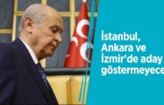 Bahçeli: İstanbul, Ankara ve İzmir'de aday...