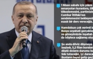 Cumhurbaşkanı Erdoğan: 1 Nisan sabahı için yıkım...