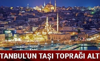 İstanbul'un "taşı toprağı altın"